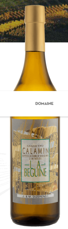 Calamin Grand Cru «La Béguine»
J. & M. Dizerens